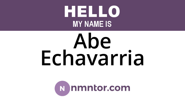 Abe Echavarria