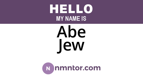 Abe Jew