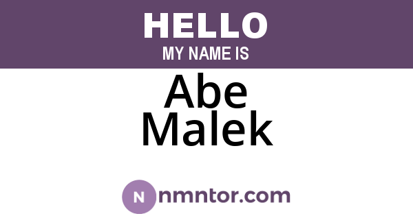 Abe Malek