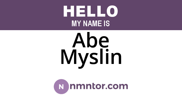 Abe Myslin