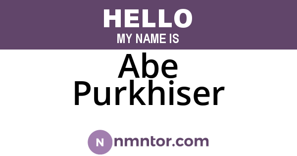 Abe Purkhiser
