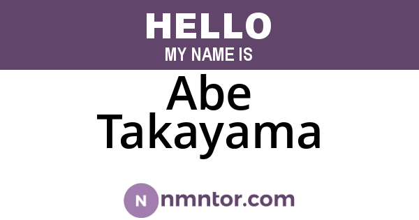 Abe Takayama
