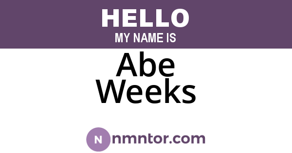 Abe Weeks
