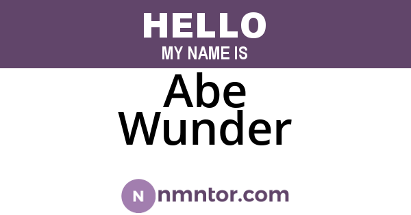 Abe Wunder