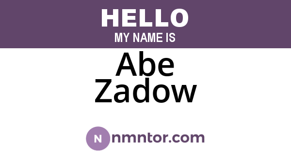 Abe Zadow
