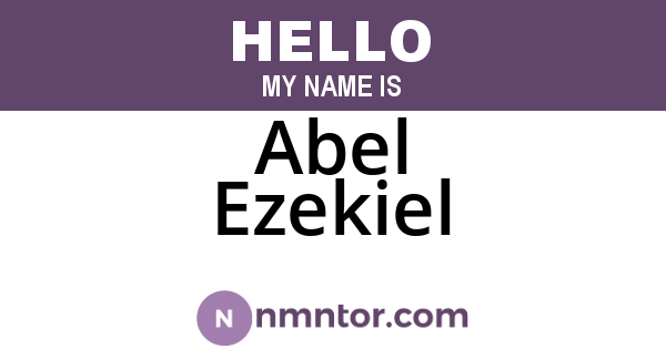 Abel Ezekiel