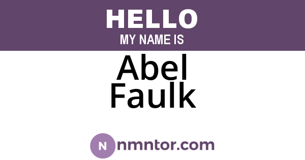 Abel Faulk