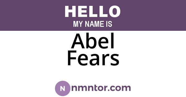 Abel Fears