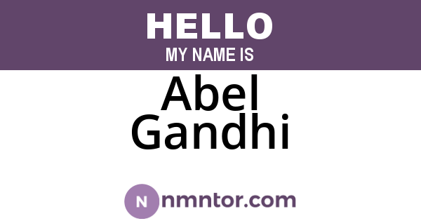 Abel Gandhi