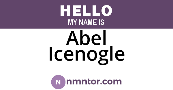 Abel Icenogle