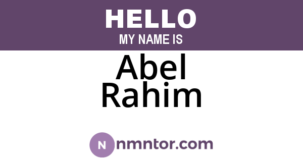Abel Rahim