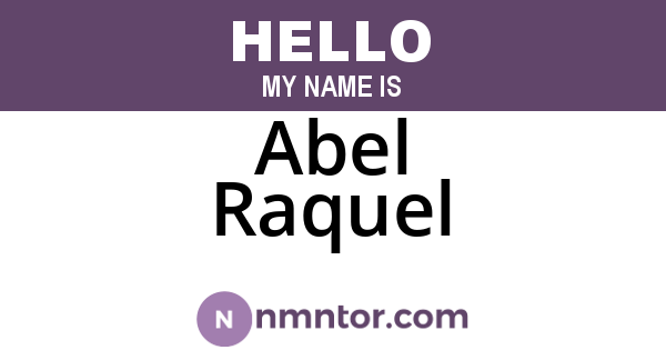 Abel Raquel