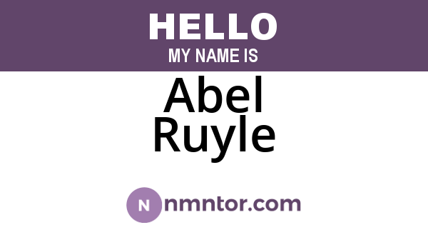 Abel Ruyle
