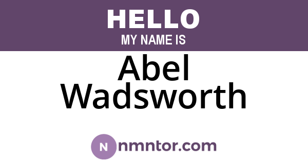 Abel Wadsworth