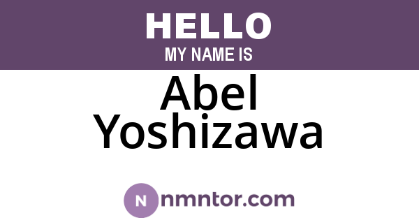Abel Yoshizawa