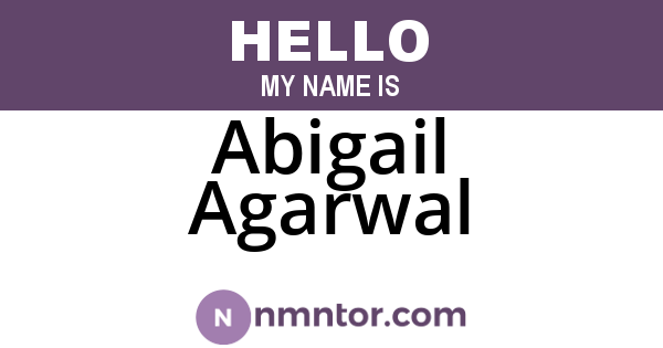 Abigail Agarwal