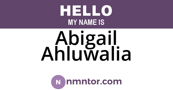 Abigail Ahluwalia