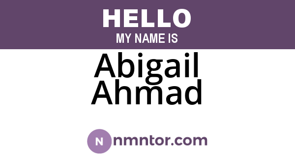 Abigail Ahmad
