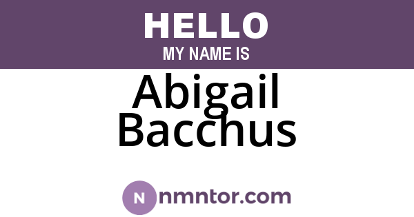 Abigail Bacchus