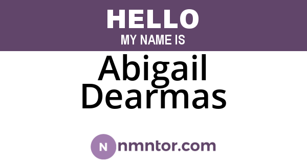 Abigail Dearmas