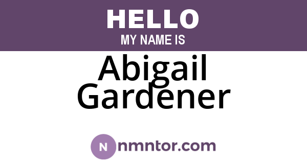 Abigail Gardener