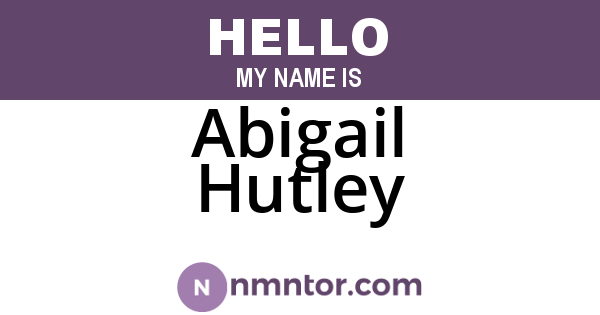Abigail Hutley