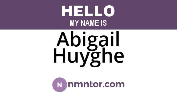 Abigail Huyghe