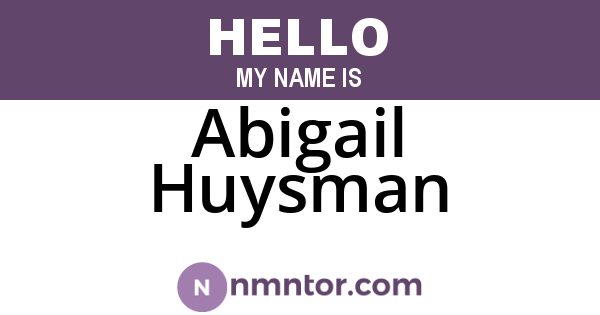 Abigail Huysman