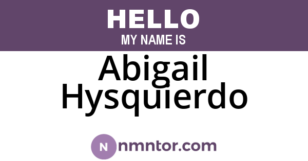 Abigail Hysquierdo