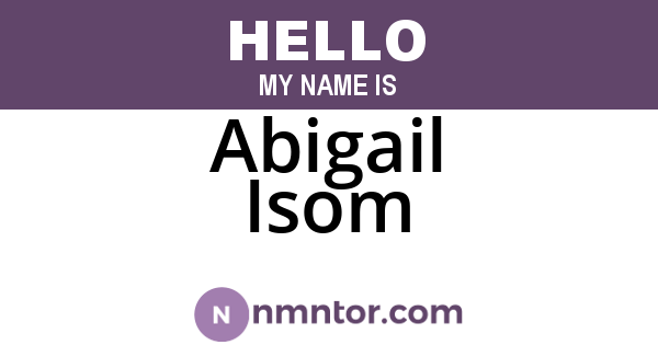 Abigail Isom