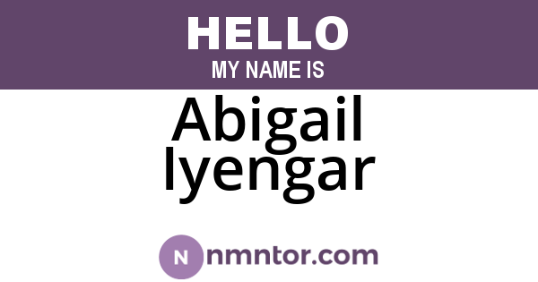 Abigail Iyengar