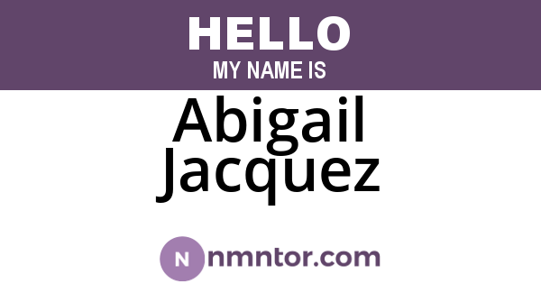Abigail Jacquez