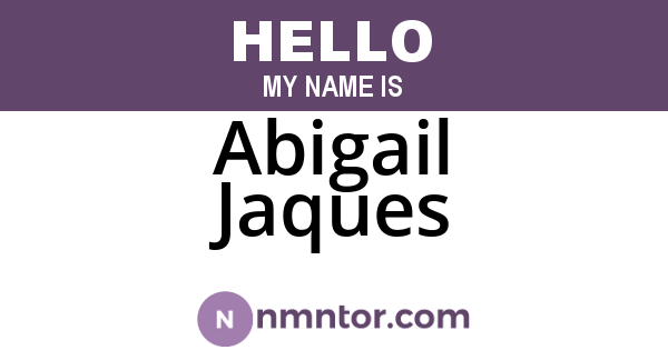 Abigail Jaques