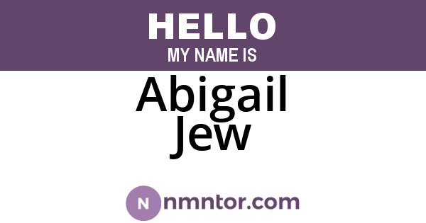 Abigail Jew
