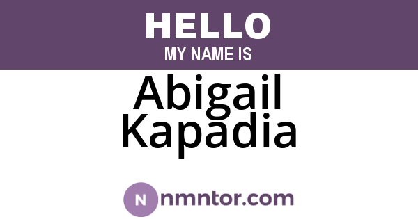 Abigail Kapadia