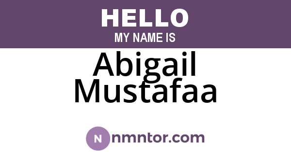 Abigail Mustafaa