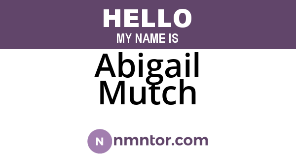 Abigail Mutch