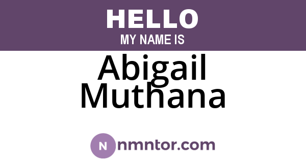 Abigail Muthana