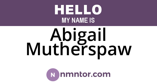 Abigail Mutherspaw