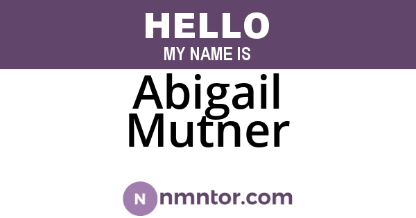 Abigail Mutner