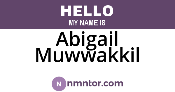 Abigail Muwwakkil