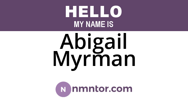 Abigail Myrman