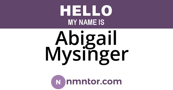 Abigail Mysinger