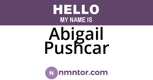 Abigail Pushcar
