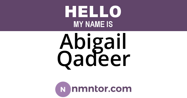 Abigail Qadeer