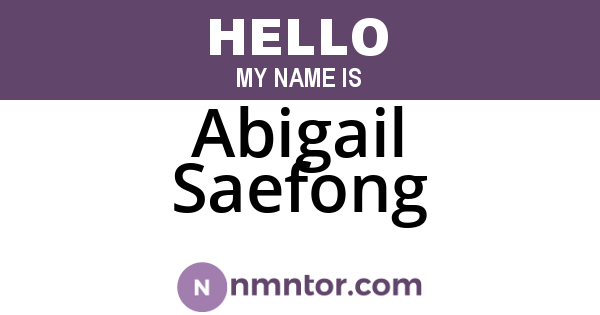 Abigail Saefong