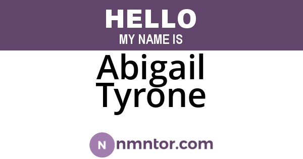 Abigail Tyrone