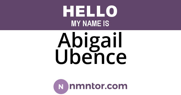 Abigail Ubence