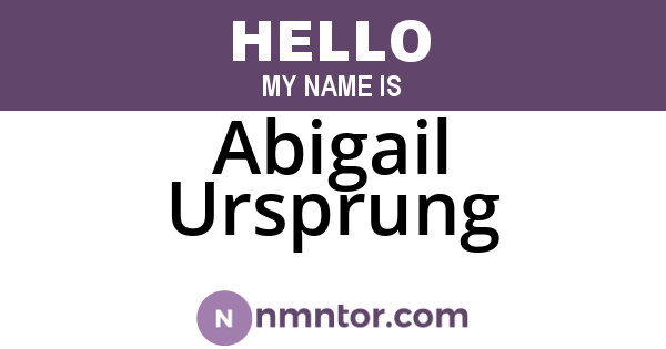 Abigail Ursprung
