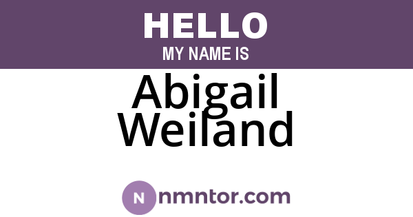 Abigail Weiland